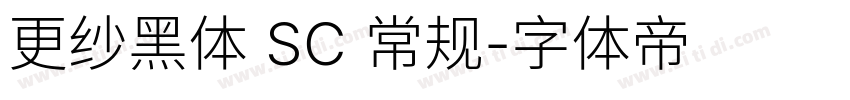 更纱黑体 SC 常规字体转换